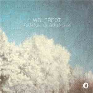 Wolfredt - Lullabies To Vilhelmine download flac mp3