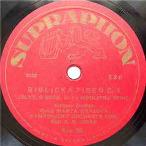 Antonín Dvořák, Symfonický Orchestr FOK - Biblická Píseň Č. 3 / Biblická Píseň Č. 4 download flac mp3