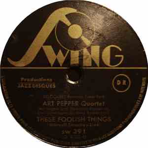 Art Pepper Quartet - These Foolish Things / Brown Gold download flac mp3
