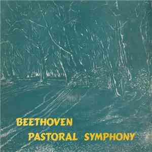 Beethoven, Essen Philharmonic ∙ Hans Von Achbaum - Pastoral Symphony download flac mp3