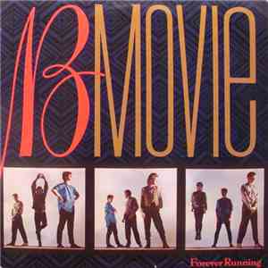 B-Movie - Forever Running download flac mp3