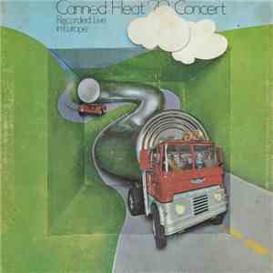 Canned Heat - Canned Heat '70 Concert: Recorded Live In Europe download flac mp3