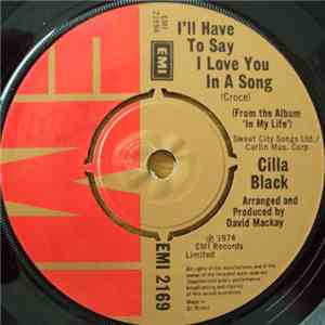 Cilla Black - I'll Have To Say I Love You In A Song download flac mp3