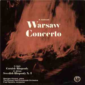 Concert Hall Promenade Orchestra Conducted By Fred Hendrik Piano By Georges Vincent - Warsaw Concerto - Cornish Rhapsody - Swedish Rhapsody No. 1 flac mp3 download