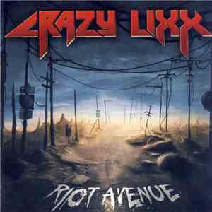 Crazy Lixx - Riot Avenue download flac mp3