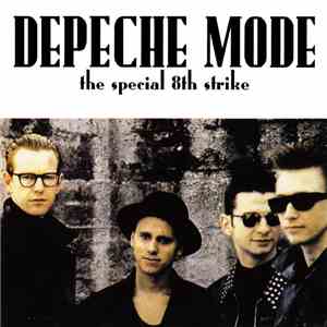 Depeche Mode - The Special 8th Strike download flac mp3