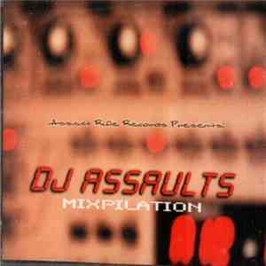 DJ Assault - Mixpilation download flac mp3
