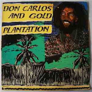 Don Carlos  And Gold  - Plantation download flac mp3