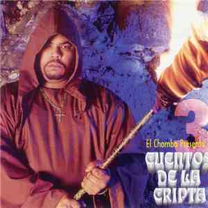 El Chombo - Cuentos De La Cripta 3 download flac mp3