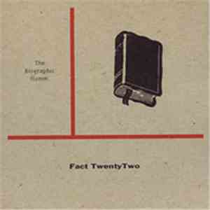 Fact TwentyTwo - The Biographic Humm. download flac mp3
