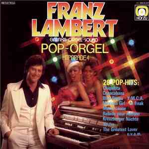 Franz Lambert - Pop-Orgel Hitparade 4 download flac mp3