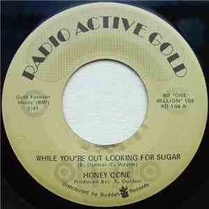Honey Cone - While You're Out Looking For Sugar / Girls It Ain't Easy download flac mp3