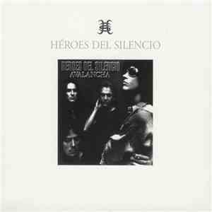 Héroes Del Silencio - Avalancha download flac mp3