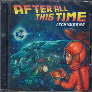 Itchyworms - After All This Time download flac mp3