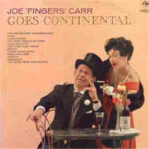 Joe "Fingers" Carr - Goes Continental download flac mp3