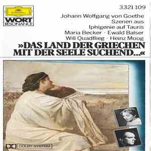 Johann Wolfgang von Goethe - Das Land Der Griechen Mit Der Seele Suchend... (Szenen Aus Iphigenie Auf Tauris) download flac mp3