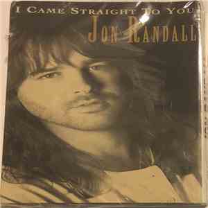 Jon Randall - I Came Straight To You download flac mp3