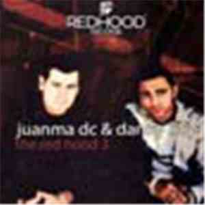 Juanma DC & Danny Boy - The Red Hood 3 download flac mp3