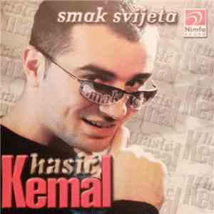 Kemal Hasić - Smak Svijeta download flac mp3