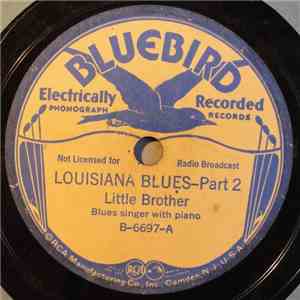Little Brother - Louisiana Blues - Part 2 / Vicksburg Blues - Part 3 download flac mp3