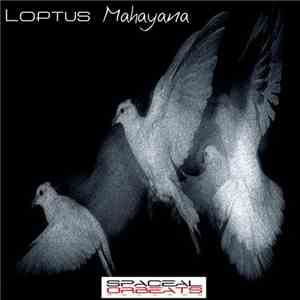 Loptus - Mahayana download flac mp3
