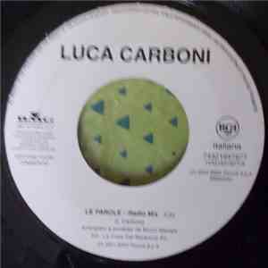 Luca Carboni, Valeria Rossi - Le Parole / Pensavo A Te download flac mp3