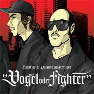 Mankind  & Polarity  - Vogel Oder Fighter download flac mp3