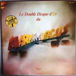 Martin Circus - Le Double Disque D'Or Du Martin Circus flac mp3 download