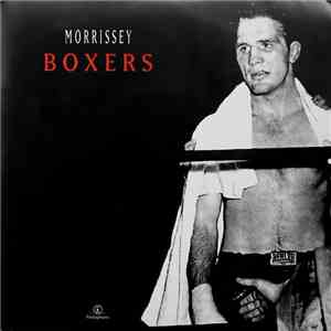 Morrissey - Boxers download flac mp3