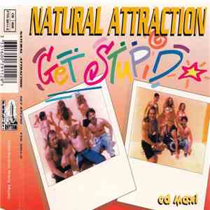 Natural Attraction - Get Stupid download flac mp3