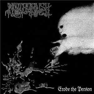 Noothgrush - Erode The Person download flac mp3