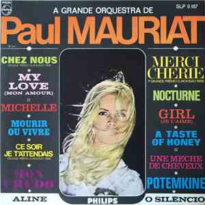 Paul Mauriat - A Grande Orquestra De Paul Mauriat download flac mp3