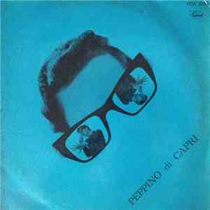 Peppino Di Capri E I Suoi Rockers - Peppino Di Capri download flac mp3