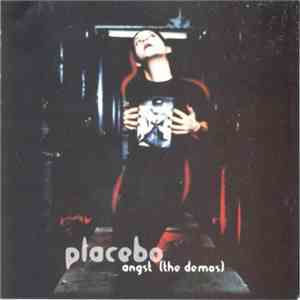 Placebo - Angst (The Demos) download flac mp3