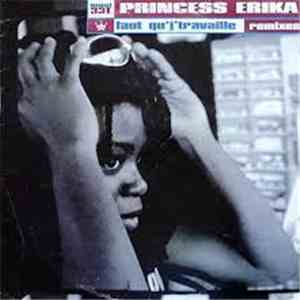 Princess Erika - Faut Qu'J'Travaille download flac mp3