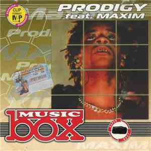 Prodigy feat. Maxim - Music Box download flac mp3