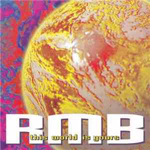 RMB - This World Is Yours download flac mp3