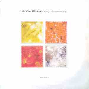 Sander Kleinenberg - 4 Seasons EP (Part 3 Of 3) download flac mp3