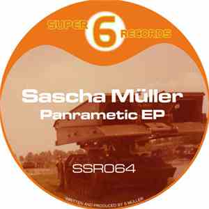 Sascha Müller - Panrametic EP download flac mp3