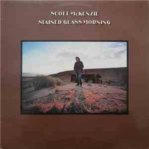 Scott McKenzie - Stained Glass Morning download flac mp3
