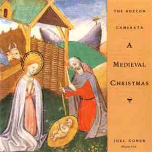 The Boston Camerata - A Medieval Christmas download flac mp3