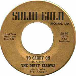 The Dirty Elbows - To Carry On / I Love You, Girl download flac mp3