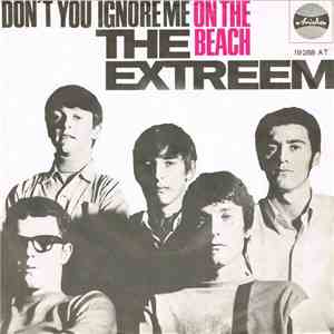The Extreem  - On The Beach / Don't You Ignore Me download flac mp3