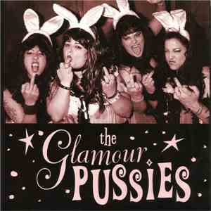 The Glamour Pussies - The Glamour Pussies download flac mp3