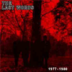 The Last Words - 1977-1980 download flac mp3