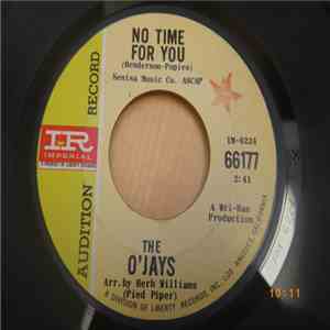 The O'Jays - No Time For You / A Blowing Wind download flac mp3