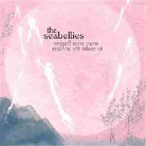 The Seabellies - Wave Your Fingers To Make The Winters download flac mp3