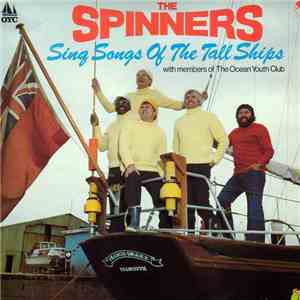 The Spinners - Sing Songs Of The Tall Ships download flac mp3