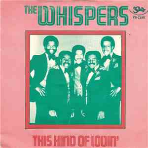 The Whispers - This Kind Of Lovin' download flac mp3