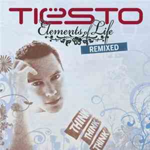 Tiësto - Elements Of Life Remixed download flac mp3